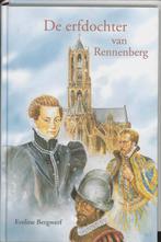 ERFDOCHTER VAN RENNENBERG, DE 9789033119149 E. Bergwerf, Boeken, Verzenden, Zo goed als nieuw, E. Bergwerf