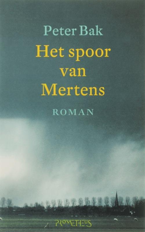 het spoor van Mertens 9789044609592 P. Bak, Boeken, Romans, Gelezen, Verzenden