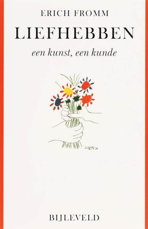Liefhebben een kunst een kunde 9789061315766 Erich Fromm, Boeken, Politiek en Maatschappij, Gelezen, Verzenden