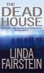 The Deadhouse 9780751532630, Livres, Linda Fairstein, Linda A. Fairstein, Verzenden