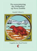 De overwintering der Hollanders op Nova Zembla / Lalito, Verzenden, Zo goed als nieuw, Hendrik Tollens
