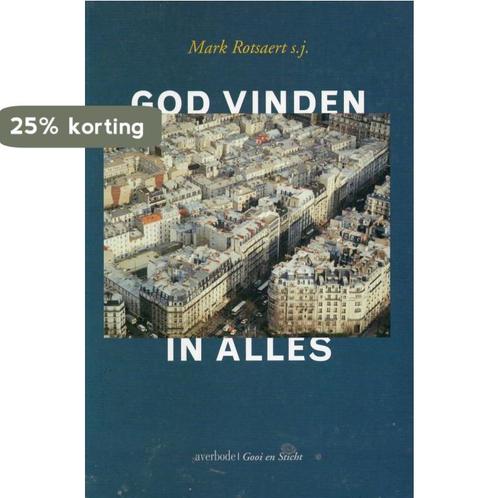 God vinden in alles 9789030408666 M. Rotsaert, Boeken, Godsdienst en Theologie, Zo goed als nieuw, Verzenden