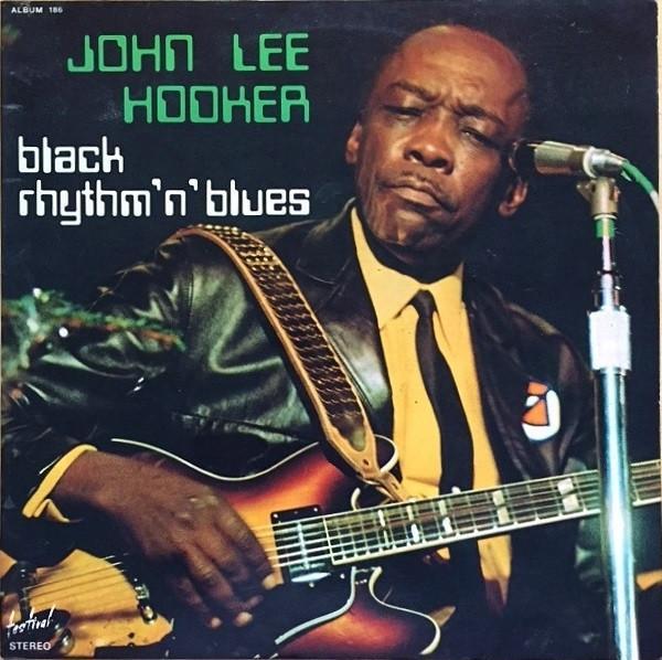 John Lee Hooker - Black Rhythmn Blues, CD & DVD, Vinyles | Pop, Envoi