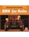 BMW 3ER-REIHE 1975-1994 SCHRADER TYPEN CHRONIK - HALWART S..