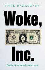 Woke, Inc. 9781800750937 Vivek Ramaswamy, Verzenden, Zo goed als nieuw, Vivek Ramaswamy