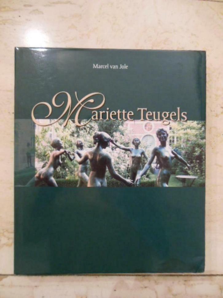 Mariette Teugels 9789075463651 M. van Jole, Boeken, Kunst en Cultuur | Beeldend, Gelezen, Verzenden
