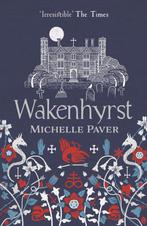 Wakenhurst 9781788549578 Michelle Paver, Verzenden, Zo goed als nieuw, Michelle Paver