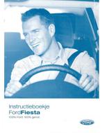 2005 FORD FIESTA INSTRUCTIEBOEKJE NEDERLANDS, Auto diversen, Handleidingen en Instructieboekjes