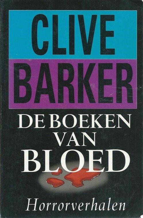 Boeken van bloed - Clive Barker 9789024515868, Boeken, Sprookjes en Fabels, Gelezen, Verzenden