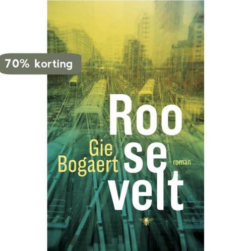 Roosevelt 9789023496786 Gie Bogaert, Boeken, Romans, Zo goed als nieuw, Verzenden