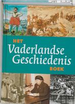 Het vaderlandse geschiedenis boek 9789040088889, Boeken, Geschiedenis | Nationaal, Verzenden, Gelezen