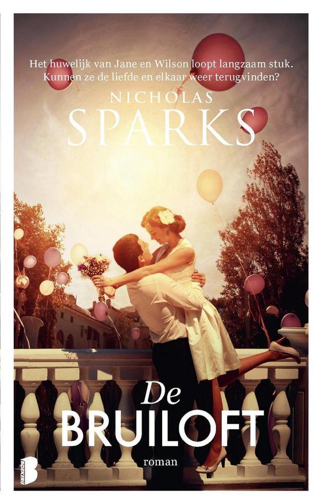 De bruiloft (pocket) 9789022583395 Nicholas Sparks, Boeken, Literatuur, Gelezen, Verzenden