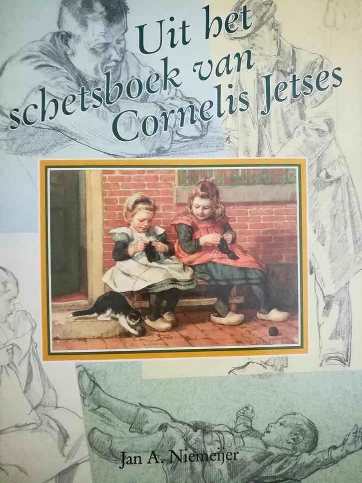 Uit het schetsboek van Cornelis Jetses 9789033013843, Boeken, Geschiedenis | Wereld, Gelezen, Verzenden