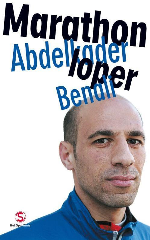 Marathonloper 9789029564823 Abdelkader Benali, Boeken, Hobby en Vrije tijd, Gelezen, Verzenden