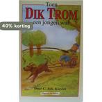 Toen Dik Trom een jongen was 8710818333338 Kieviet, Verzenden, Kieviet