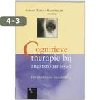 Cognitieve therapie bij angststoornissen / Cognitieve, Boeken, Verzenden, Gelezen, A. Wells