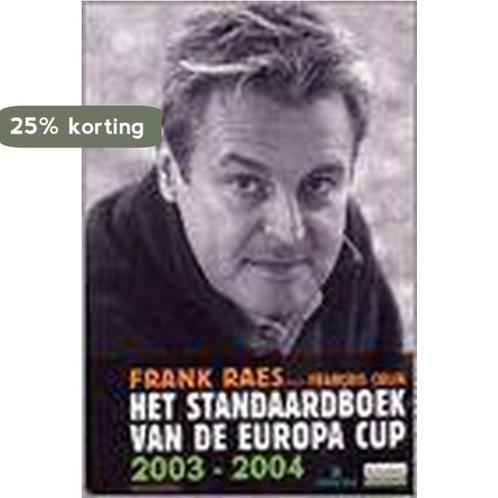 Standaardboek Van De Europa Cup Van Arun 9789052408033, Boeken, Hobby en Vrije tijd, Gelezen, Verzenden