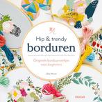 Hip & trendy borduren 9789044754438 Libby Moore, Verzenden, Libby Moore