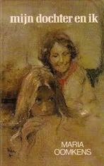 Myn dochter en ik 9789026969348 Maria Oomkens, Boeken, Verzenden, Gelezen, Maria Oomkens