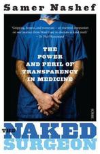 The Naked Surgeon 9781922247933 Samer A. M. Nashef, Verzenden, Gelezen, Samer A. M. Nashef