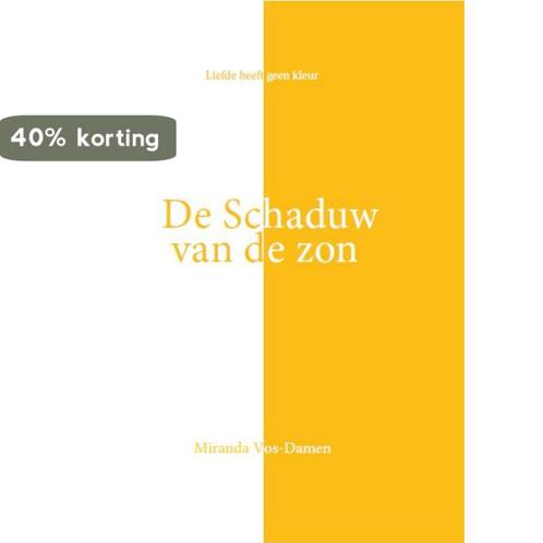 De schaduw van de zon 9789083136219 Miranda Vos-Damen, Boeken, Romans, Zo goed als nieuw, Verzenden