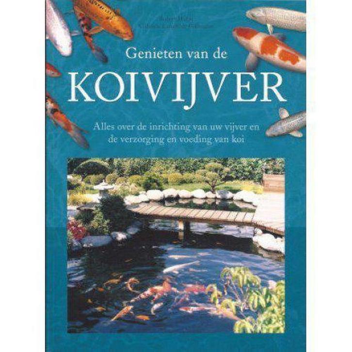 Genieten van de koivijver 9789043818827 Robert Hilble, Boeken, Literatuur, Gelezen, Verzenden