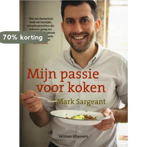 Mijn passie voor koken 9789048305933 Mark Sargeant, Boeken, Kookboeken, Zo goed als nieuw, Verzenden
