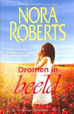 Dromen in beeld / Nora Roberts / 1 9789034788436, Boeken, Romans, Verzenden, Gelezen, Nora Roberts