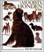 Mooiste hondenboek 9789041003249, Boeken, Gelezen, Verzenden, David A. Taylor