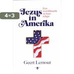 Jezus In Amerika 9789085422761 Geert Lernout, Verzenden, Gelezen, Geert Lernout