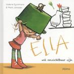 Ella wil onzichtbaar zijn 9789462342903, Gelezen, Valerie Eyckmans, Verzenden