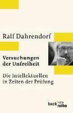 Versuchungen der Unfreiheit 9783406573781, Ralf Dahrendorf, Verzenden