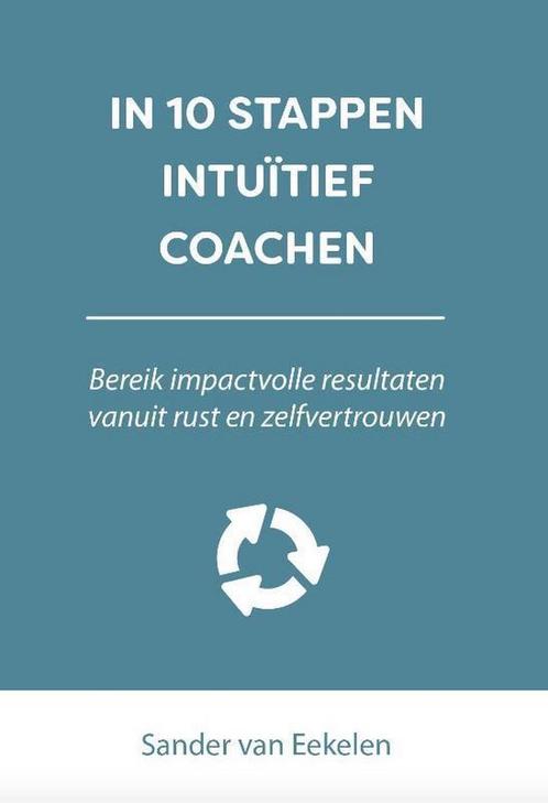 In 10 stappen intuïtief coachen / In 10 stappen, Boeken, Overige Boeken, Zo goed als nieuw, Verzenden