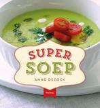 Super soep 9789022329672 Anna Decock, Verzenden, Gelezen, Anna Decock