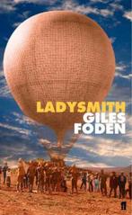 Ladysmith 9780571203666 Giles Foden, Verzenden, Giles Foden