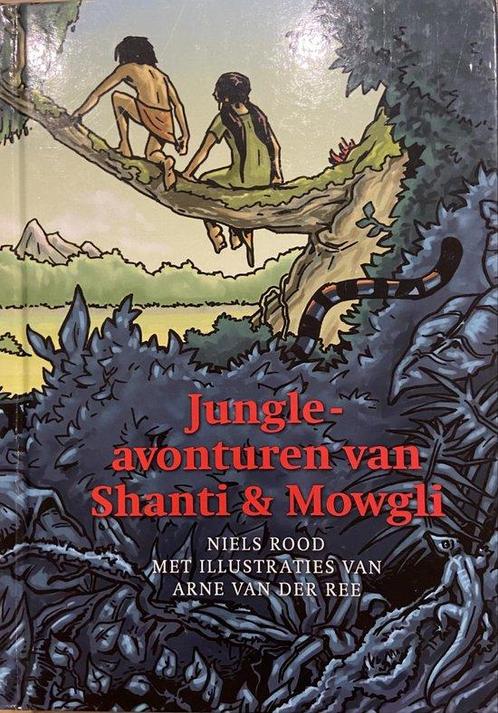 Jungle avonturen van Shanti & Mowgli 9789490743017, Boeken, Kinderboeken | Jeugd | 10 tot 12 jaar, Zo goed als nieuw, Verzenden