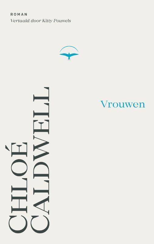 Vrouwen 9789400412491 Chloé Caldwell, Boeken, Romans, Zo goed als nieuw, Verzenden