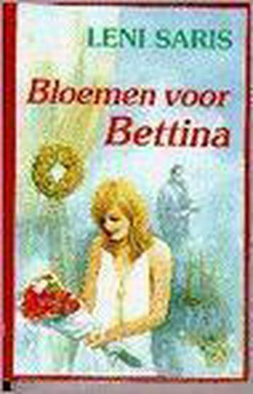 BLOEMEN VOOR BETTINA 9789020522686 SARIS, Verzenden, SARIS