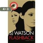 Flashback 9789026330926 Sj Watson, Boeken, Verzenden, Gelezen, Sj Watson