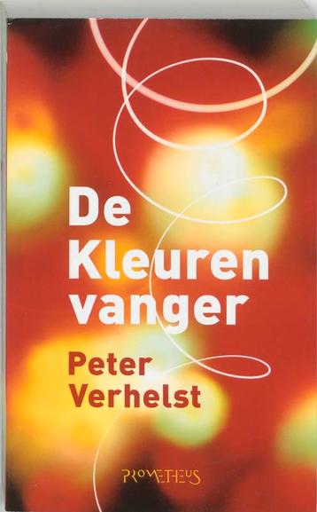 De kleurenvanger 9789044604085 Peter Verhelst, Verzenden, Peter Verhelst
