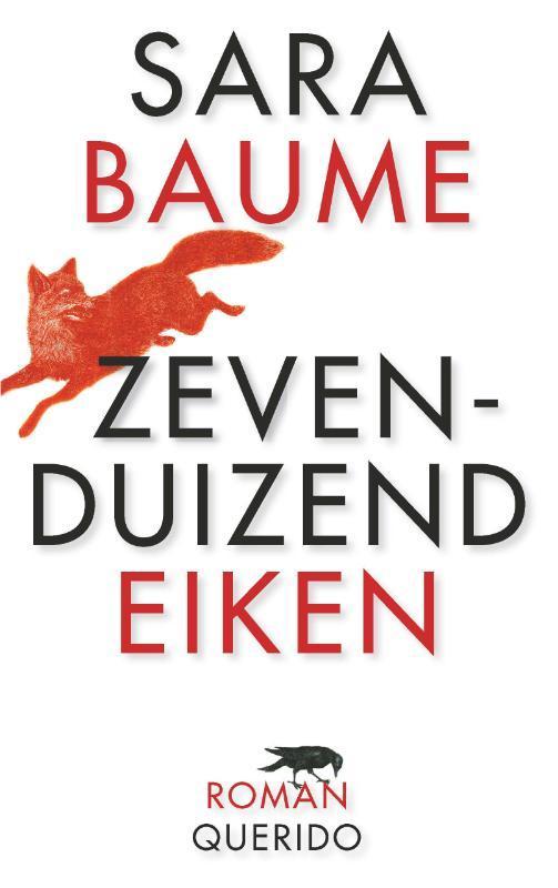 Zevenduizend eiken 9789021404844 Sara Baume, Livres, Romans, Envoi