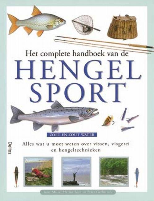 Het Complete Handboek Van De Hengelsport 9789024376612, Boeken, Sportboeken, Gelezen, Verzenden