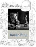 De kunst van / The art of Borge Ring 9789079287451, Verzenden, Zo goed als nieuw, Jan-Willem de Vries