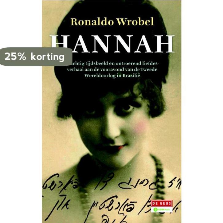 Hannah 9789044532555 Ronaldo Wrobel, Boeken, Romans, Zo goed als nieuw, Verzenden
