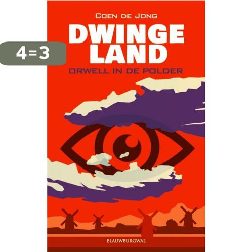Dwingeland 9789461853042 Coen de Jong, Boeken, Schoolboeken, Gelezen, Verzenden