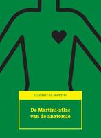 De Martini-atlas van de anatomie 9789043021647, [{:name=>'', :role=>'A01'}, {:name=>'Ingrid Kerckaert', :role=>'B05'}, {:name=>'Aat van Uijen', :role=>'B06'}, {:name=>'F.H. Martini', :role=>'A01'}]