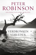 Verdronken verleden / DCI Banks / 10 9789022992166, Boeken, Verzenden, Gelezen, Peter Robinson