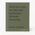With love from the Morisaki bookshop / Morisaki Bookshop, Boeken, Taal | Engels, Verzenden, Gelezen, Satoshi Yagisawa