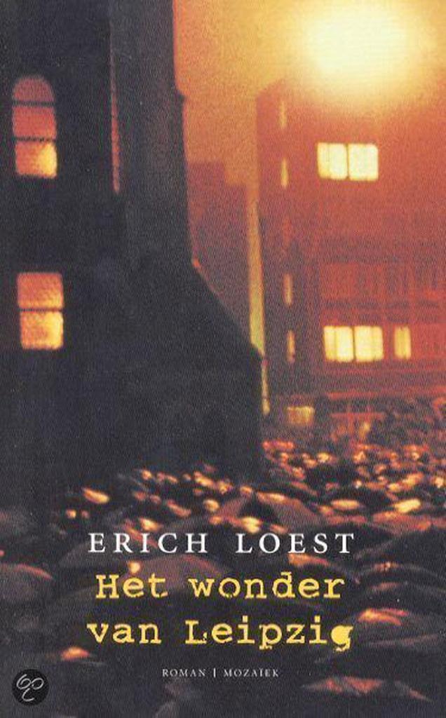 Het wonder van Leipzig 9789023990727 E. Loest, Boeken, Historische romans, Gelezen, Verzenden