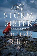 The Storm Sister (The Seven Sisters)  Riley, Lucinda  Book, Boeken, Gelezen, Lucinda Riley, Verzenden